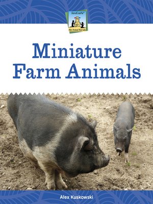 cover image of Miniature Farm Animals